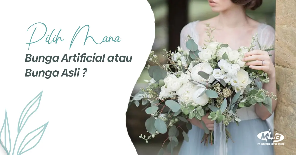 Pilih Mana, Bunga Artificial atau Bunga Asli?