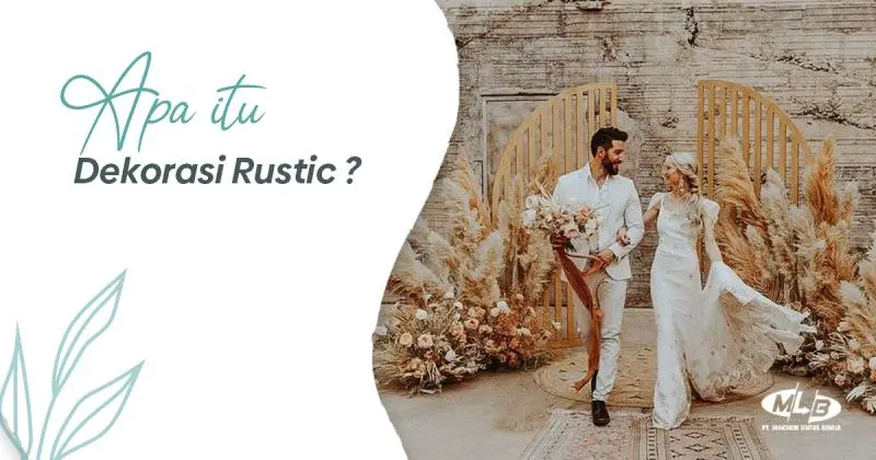 Apa itu Dekorasi Rustic?