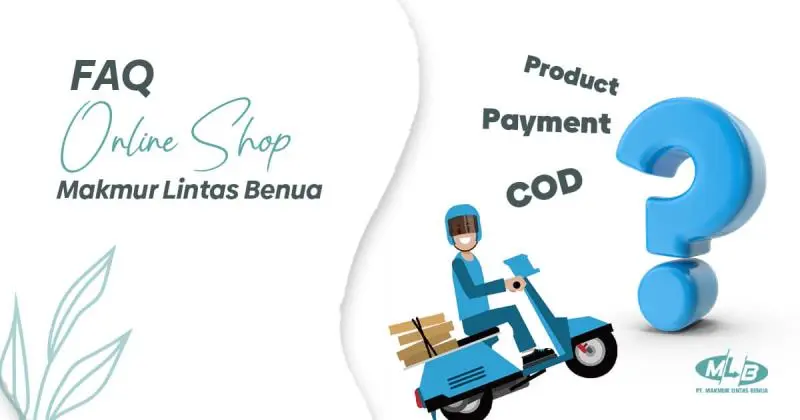 FAQ Online Shop Makmur Lintas Benua