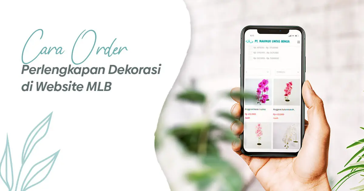 Cara Order Perlengkapan Dekorasi di Website MLB