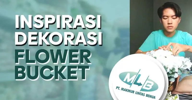 Ide Dekorasi Flower Bucket